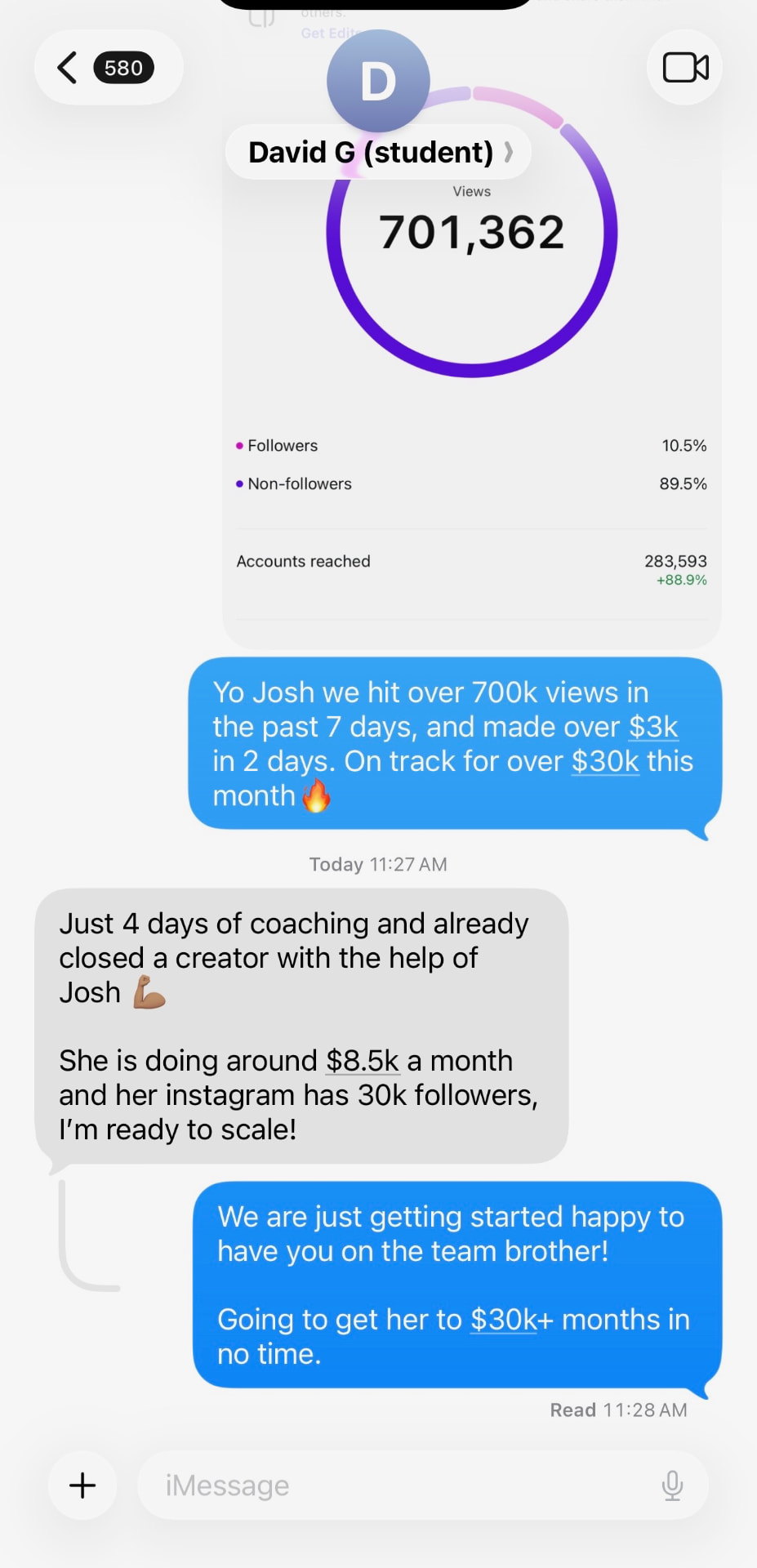 Student message reporting 700k views and $3k in 2 days after coaching